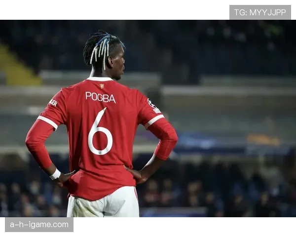 博格巴中场价值飙升，引发转会市场广泛关注